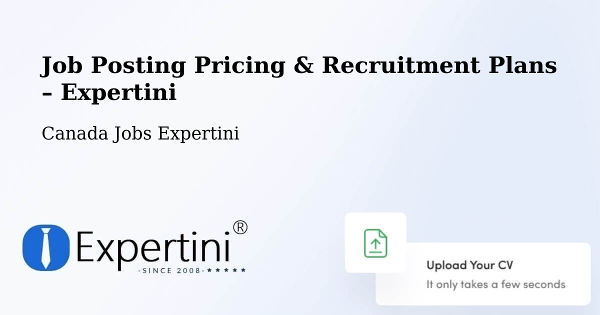 Job Posting Pricing & Recruitment Plans – White Rock - White Rock, Canada Jobs Expertini